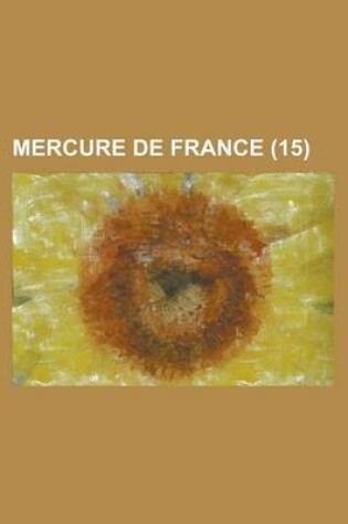 Cover of Mercure de France (15 )