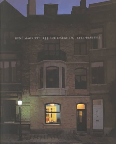 Book cover for Rene Magritte: 135 Rue Esseghem, Jette-Brussels