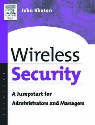 Book cover for Wireless Security Explained