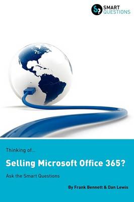 Book cover for Thinking of...Selling Microsoft Office 365? Ask the Smart Questions