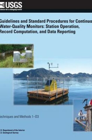 Cover of Guidelines and Standard Procedures for Continuous Water-Quality Monitors