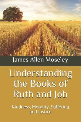 Book cover for Understanding the Books of Ruth and Job