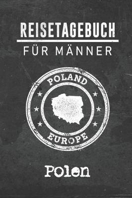 Book cover for Reisetagebuch fur Manner Polen