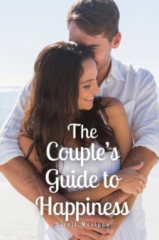 Cover of The Couple's Guide to Happiness