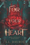 Book cover for For Your Heart