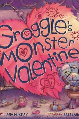 Cover of Groggle's Monster Valentine