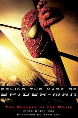 Cover of Behind the Mask of Spider-Man
