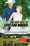 Book cover for The Deep Well of Love and Murder