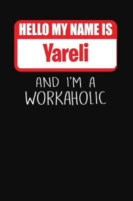 Book cover for Hello My Name Is Yareli