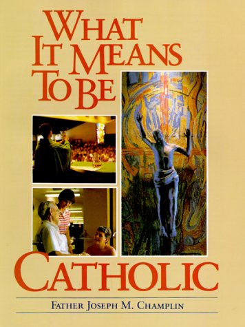 Book cover for What it Means to be Catholic