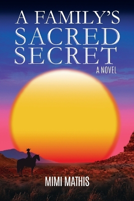 Book cover for A Family's Sacred Secret
