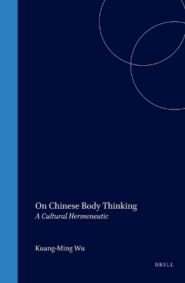 Book cover for On Chinese Body Thinking