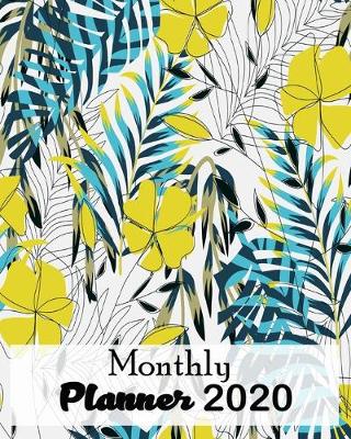 Book cover for Monthly Planner 2020