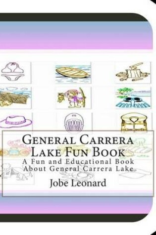 Cover of General Carrera Lake Fun Book