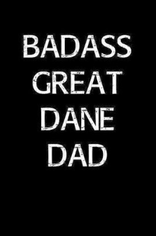Cover of Badass Great Dane Dad