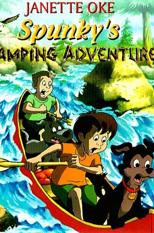 Cover of Spunky's Camping Adventure