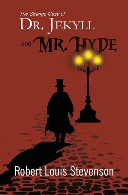 Book cover for The Strange Case of Dr. Jekyll and Mr. Hyde (Reader's Library Classics)