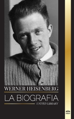 Book cover for Werner Heisenberg