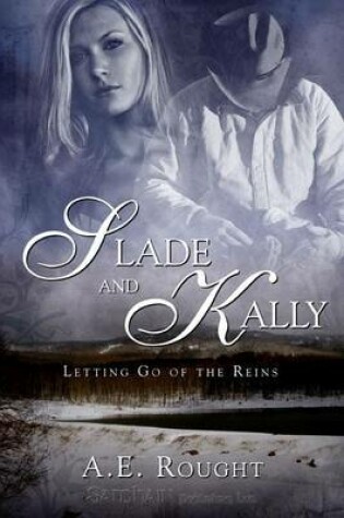 Cover of Slade and Kally