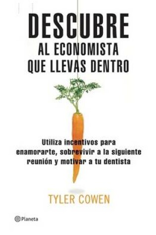 Cover of Descubre al Economista Que Llevas Dentro