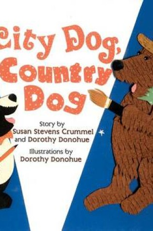 Cover of City Dog, Country Dog