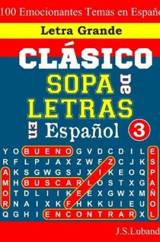 Cover of CLÁSICO SOPA De LETRAS En Español; 3