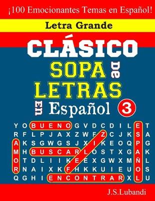 Cover of CLÁSICO SOPA De LETRAS En Español; 3