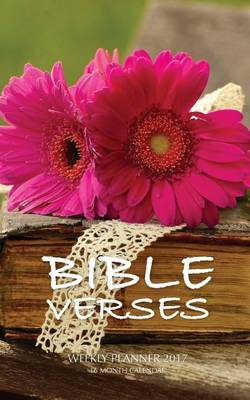 Book cover for Bible Verses Weekly Planner 2017