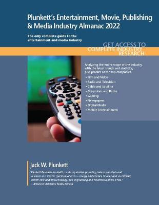 Book cover for Plunkett's Entertainment, Movie, Publishing & Media Industry Almanac 2022