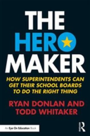 Cover of The Hero Maker