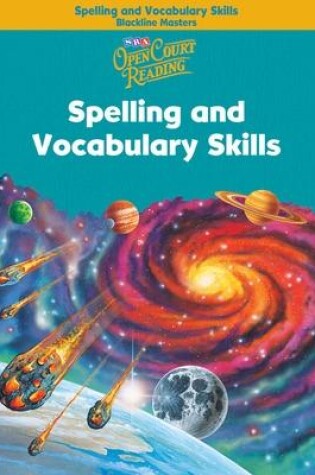 Cover of Open Court Reading, Spelling and Vocabulary Skills Blackline Masters, Grade 5