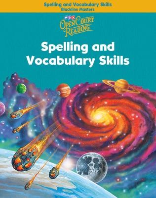 Cover of Open Court Reading, Spelling and Vocabulary Skills Blackline Masters, Grade 5