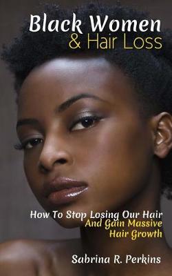 Cover of Black Women & Hair Loss