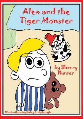 Book cover for Alex and the Tiger Monster