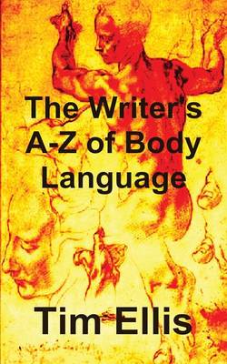 Book cover for The Writer's A-Z of Body Language