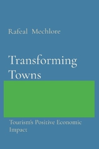 Cover of Transforming Towns