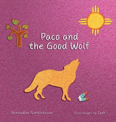 Cover of Paco and the Good Wolf