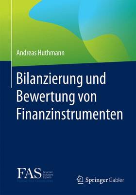 Book cover for Bilanzierung Und Bewertung Von Finanzinstrumenten