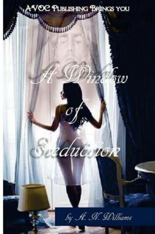 Cover of A Window of Seduction
