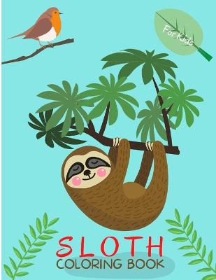 Book cover for Sloth Coloring Book