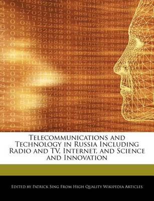 Book cover for Telecommunications and Technology in Russia Including Radio and Tv, Internet, and Science and Innovation