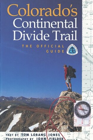 Cover of Colorado's Continental Divide Trail