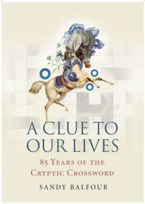 Book cover for A Clue to Our Lives