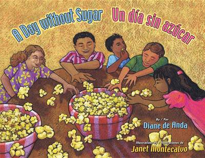 Book cover for A Day Without Sugar/Un Dia Sin Azucar