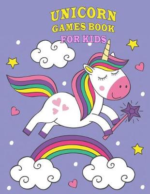 Book cover for Unicorn Games Book for Kids