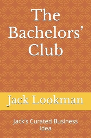 Cover of The Bachelors' Club