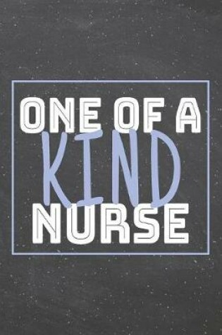 Cover of One Of A Kind Nurse