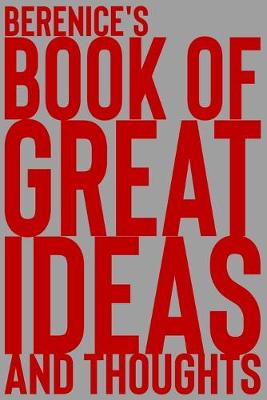 Cover of Berenice's Book of Great Ideas and Thoughts