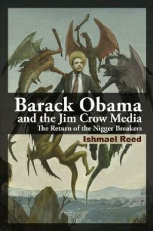 Cover of Barack Obama and the Jim Crow Media