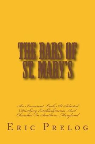 Cover of The Bars Of St. Mary's